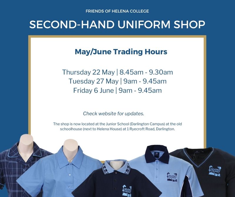 Second-hand Uniform Shop Trading Hours May/June