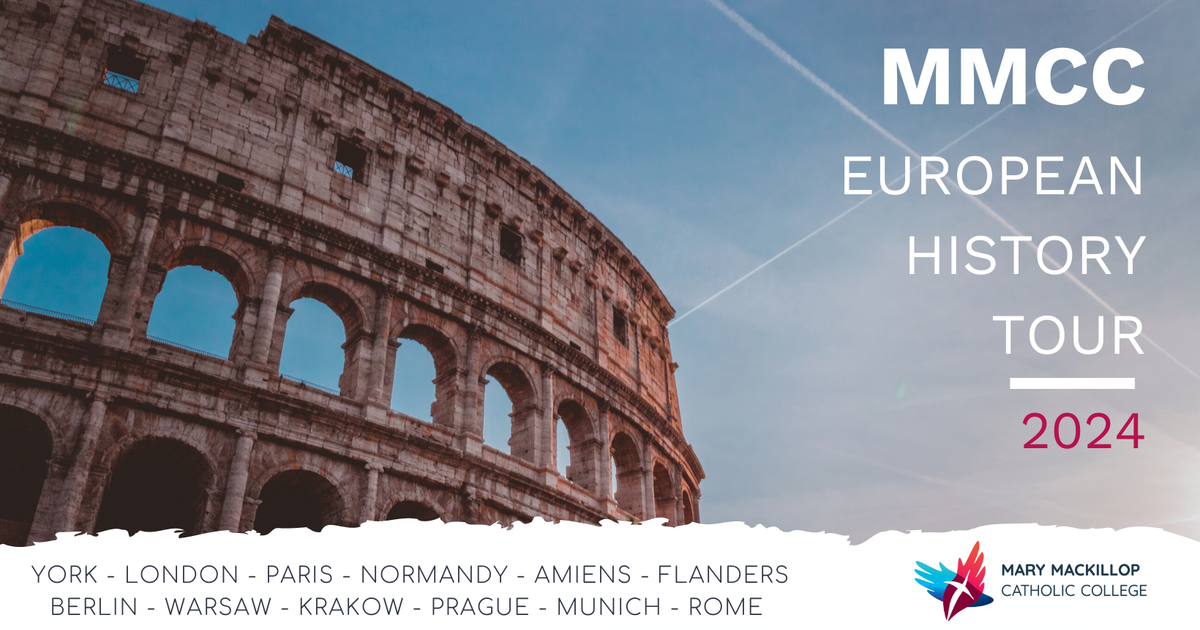 MMCC Europe History Tour 2024 | Mary MacKillop Catholic College