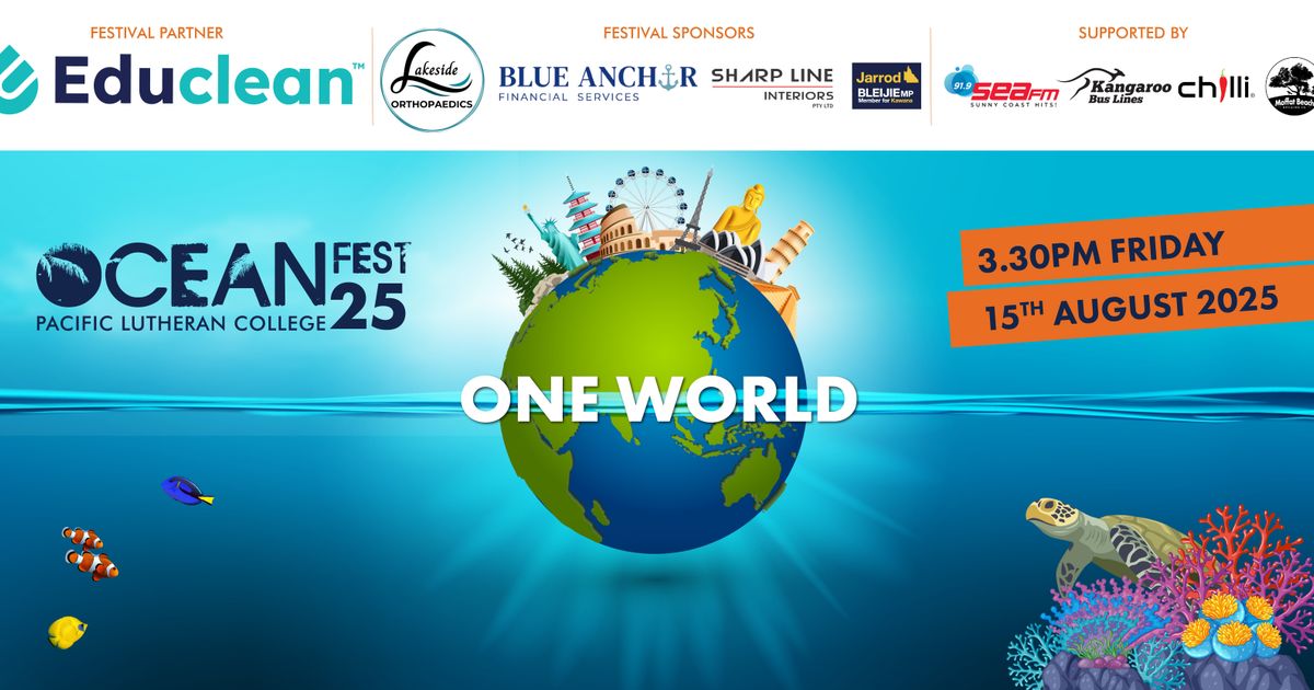 OCEANfest 'One World' 2025 - Pacific Lutheran College